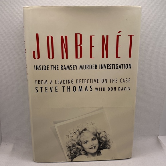 JonBenet: Inside the Ramsey Murder Investigation Hardcover by Steve Thomas - Picture 12 of 12